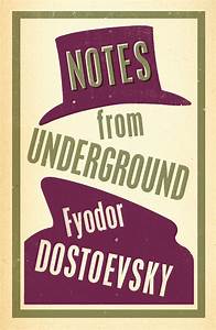 Book Review and Questions on Notes From Underground